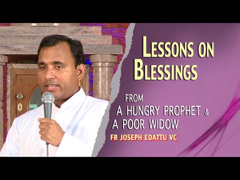 Lessons on blessing from a Hungry Prophet & poor Widow | 17th April 2023