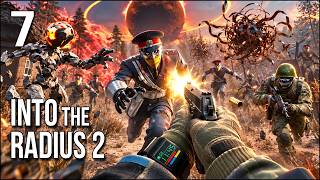 Into The Radius 2 | Part 7 | They Sent An ARMY To Try And Stop Our Escape!