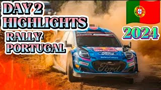 Day 2 Highlingts | WRC Vodafone Rally de Portugal🇵🇹 2024