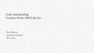 Cost Accounting   Transfer Order IMT Set Up