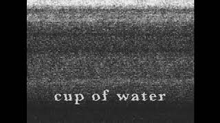 JUNE - Cup of Water