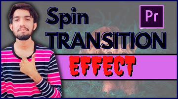 Spin Transition In Premiere Pro | Smooth Spin Blur Rotation Transition Effect