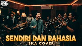 Download Lagu SENDIRI DAN RAHASIA - KOES PLUS SKA COVER (RUDE VIBES)