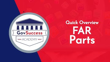 FAR OVERVIEW | Proven Shortcut to Understanding the Entire Federal Acquisition Process
