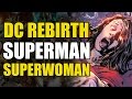 Action Comics Rebirth Vol 3: Superman Meets Superwoman
