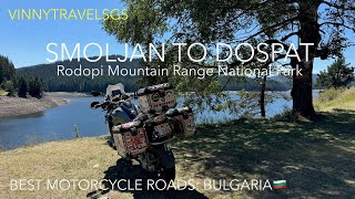 Best Motorcycle Roads Smoljan To Dospat Bulgaria