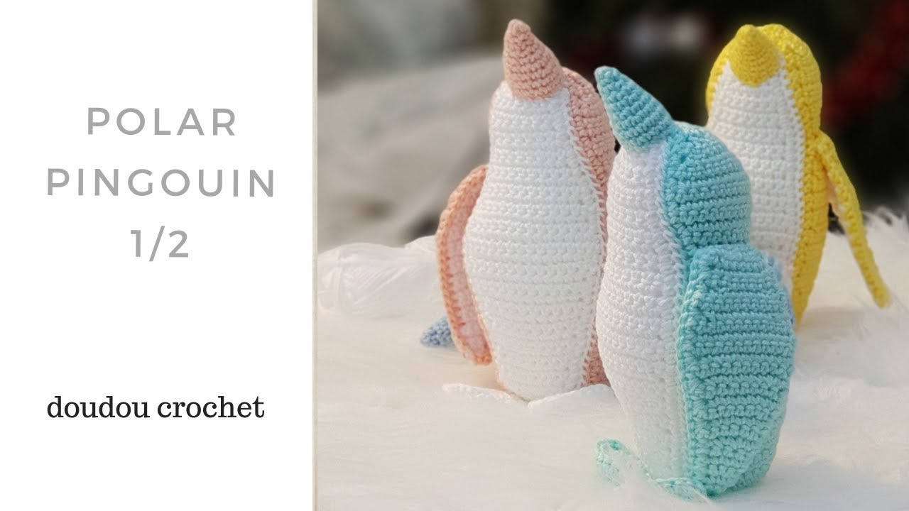 Polar Pingouin doudou crochet - 1/2 