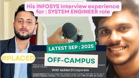 Infosys interview experience for - System Engineer Role | Off campus| 2025 batch