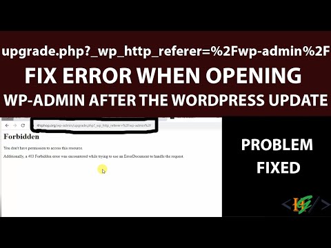 Fix Error when opening wp-admin after update | Solved: upgrade.php?_wp_http_referer=%2Fwp-admin%2F