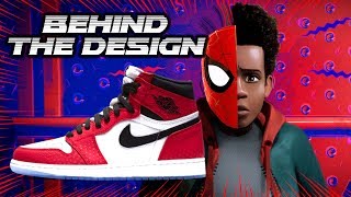 BEHIND THE DESIGN of the NIKE AIR JORDAN 1 ORIGIN STORY into the spider verse