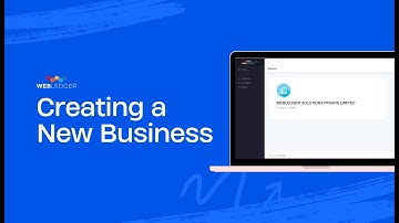How to create business in webledger? | how does webledger dashboard work? | Webledger