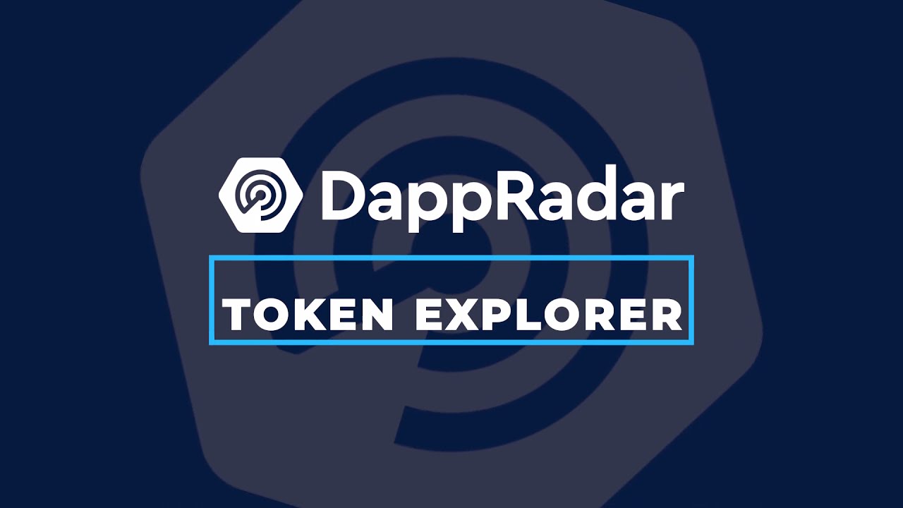 DappRadar Token Explorer - All Crypto Tokens in One Overview