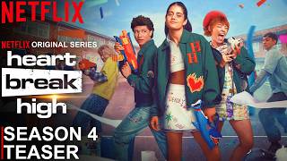 Heartbreak High Season 4 Teaser | Heartbreak High | SEASON 4 | Netflix