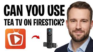 Can You Use Tea TV on Firestick in 2026? | Unblock Tea TV on Firestick EXPLAINED! ✅ screenshot 1
