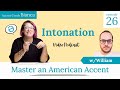 Episode 26 - Intonation Discussion w/William