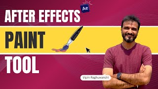 How to use paint tool in After Effects