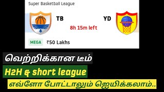 TB VS YD BASKETBALL DREAM11 PREDICTION IN TAMIL screenshot 4