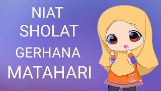 Niat Sholat Gerhana Matahari