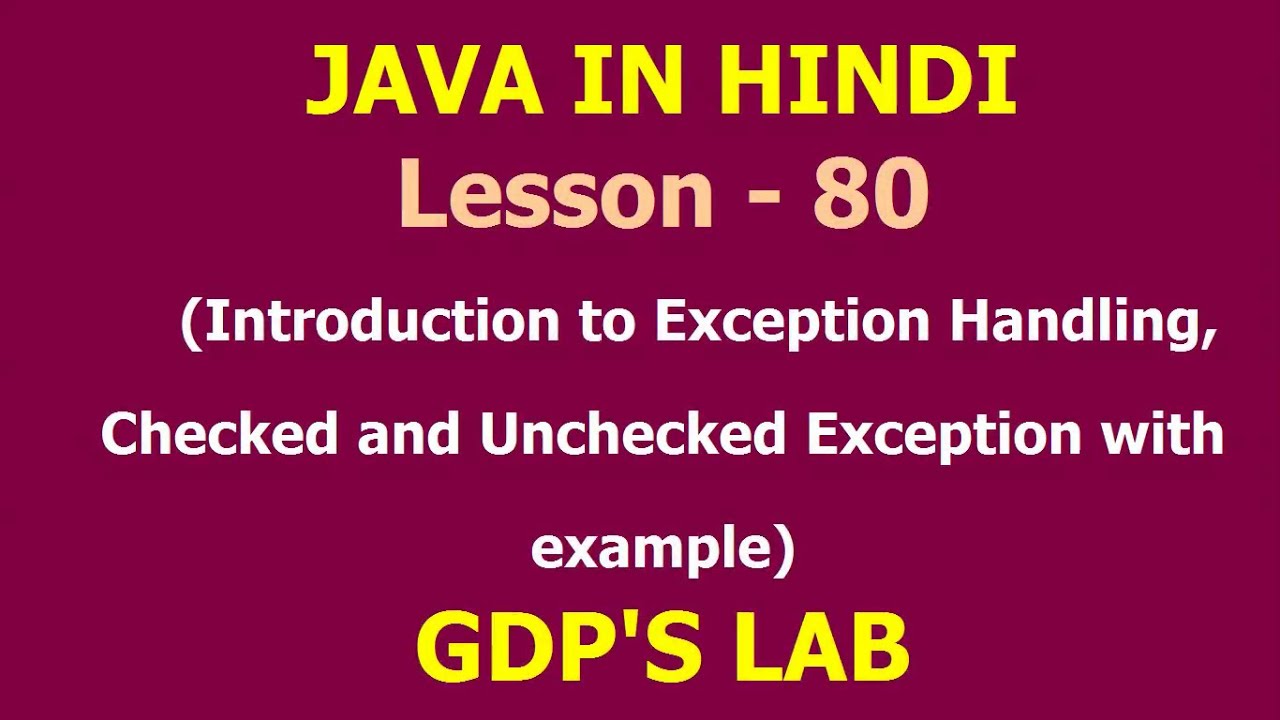 Introduction to exception, checked and unchecked exception with example| Lesson - 80 | JAVA in Hindi