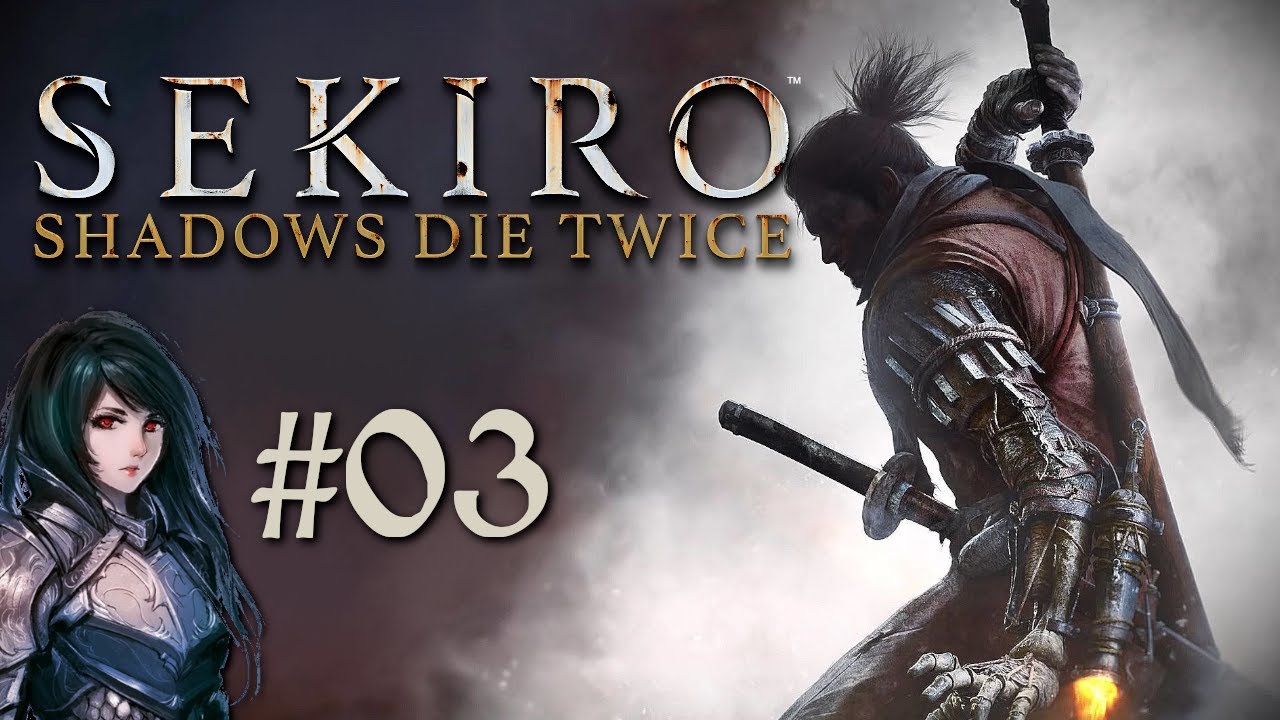 PS4 SEKIRO: SHADOWS DIE TWICE/隻狼③ maxresdefault.jpg