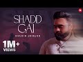 Shadd gayi  kulbir jhinjer  official lyrical  rfr vol 1  punjabi song