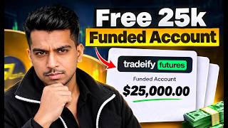 FREE $25K Funded Account | How to get Free 25k Tradeify Funded account