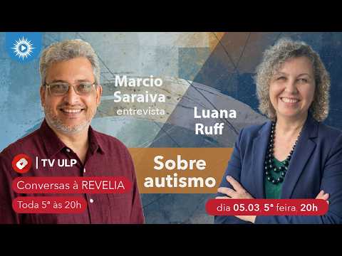 Conversas à Revelia 001 - Marcio Sales Saraiva entrevista Luana Ruff sobre autismo