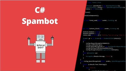 How to make a SPAM BOT in C# [2021]