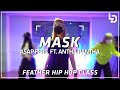 A AP Ferg Mask Ft Antha PanthaㅣChoreography By EUN KYUNGㅣ레츠댄스아카데미 산본점 mp3
