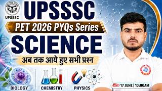 UPSSSC PET 2026 | PET Science Previous Year Question | UPSSSC PET Science Marathon Class | Akash Sir