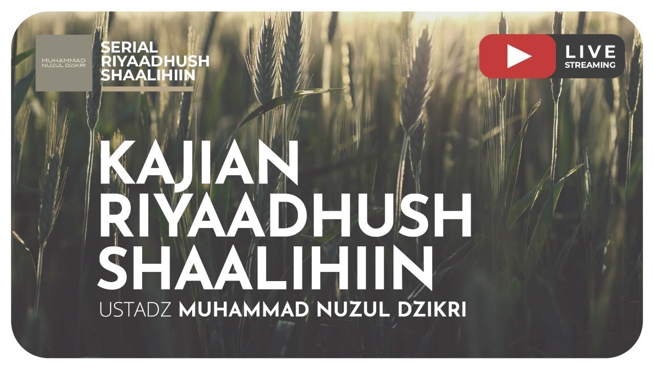 ⁣927. KEWAJIBAN MENDIDIK SHALAT & MENUTUP AURAT | Riyaadush Shaallihin