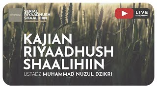 KEWAJIBAN MENDIDIK SHALAT & MENUTUP AURAT | Riyaadush Shaallihin