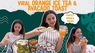 Come lets make BRUNCH together ✨Fav Avocado Toast 🥑 Viral Orange tea | Helly Shah