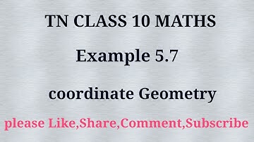 Tn 10 maths | example 5.7| chapter 5 | coordinate geometry| gmrrao maths |