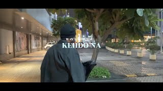 Crabby - Kehdo Na | Way To The Top | Official Music Video