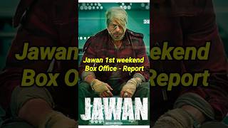 Jawan 1st Weekend Box Office Collection - Report #jawan #jawanboxofficecollection