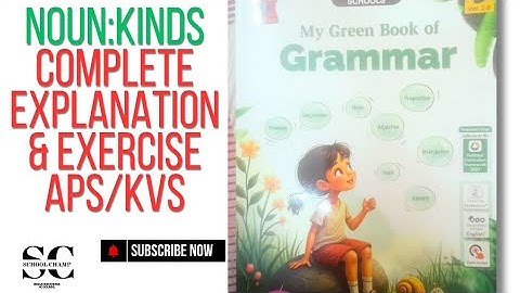 New syllabus/Noun:kinds/noun chapter class 5 complete with exercise APS/kvs/English grammar