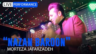 Morteza Jafarzadeh - Nazan Baroon | OFFICIAL LIVE VIDEO مرتضی جعفرزاده - ویدئو اجرای زنده نزن بارون
