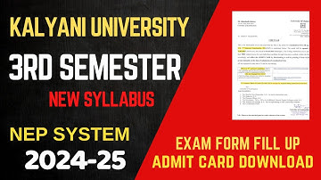 Kalyani University new 3rd semester exam form fill up & admit download notice 2024-25