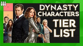 Dynasty Characters Tier List