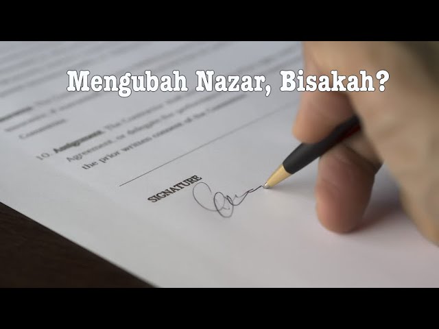 Kalam Hati Mengubah Nazar Bisakah Youtube