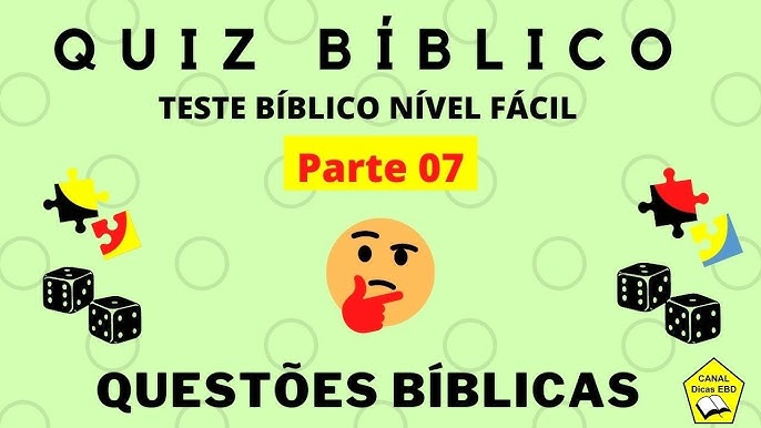 QUIZ BÍBLICO NÍVEL FÁCIL - TESTE SEU CONHECIMENTO (Perguntas e Respostas  sobre a bíblia) 