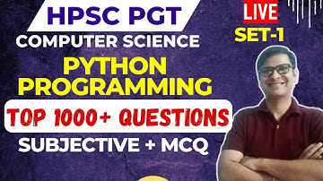 HPSC PGT CS | SUBJECTIVE and OBJECTIVE Questions SET - 1 | PYTHON Programming | DSSSB PGT CS