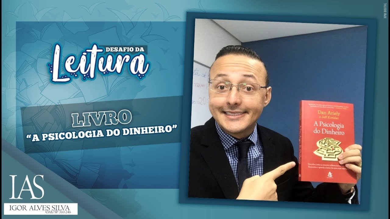 Dica De Leitura A Psicologia Do Dinheiro Do Dan Ariely YouTube dica-de-leitura-a-psicologia-do-dinheiro-do-dan-ariely-youtube