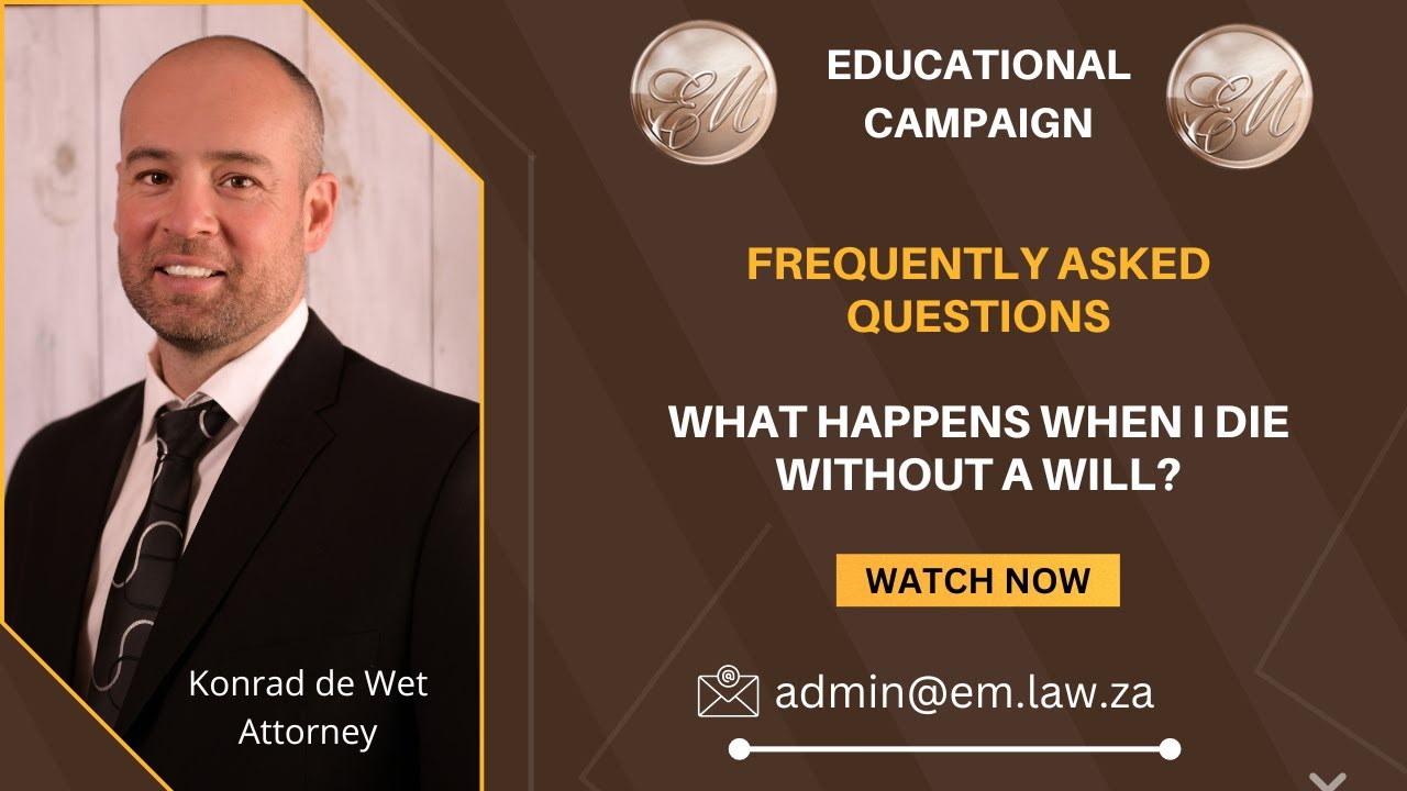 What happens when I die without a Will?