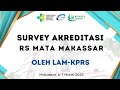 Survey Akreditasi RS Mata Makassar