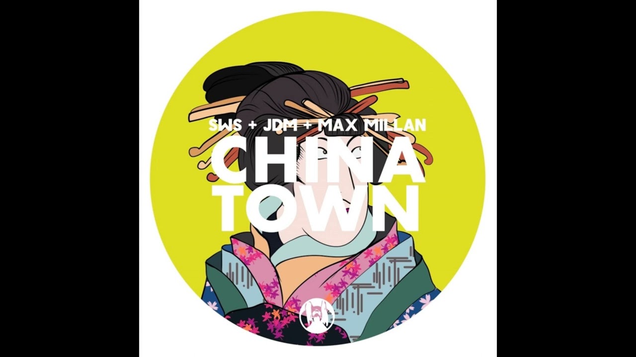 SWS, Max Millan, JDM - China Town (Original Mix) adlı videoyu YouTube'da izle SWS, Max Millan, JDM - China Town (Original Mix) adlı videoyu YouTube'da izle