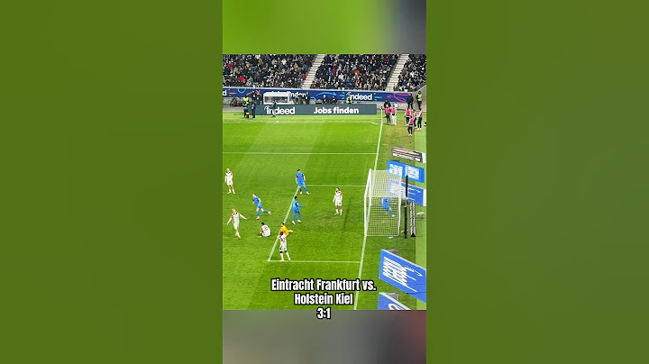 Eintracht Frankfurt vs. Holstein Kiel 3:1