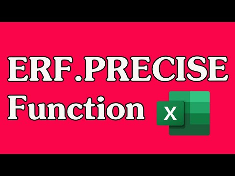 How to Use the ERF.PRECISE Function in Excel