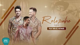 #NewMusic - Rolezinho Light (Funk) - Mauricio e Eduardo - Feat. Israel Novaes